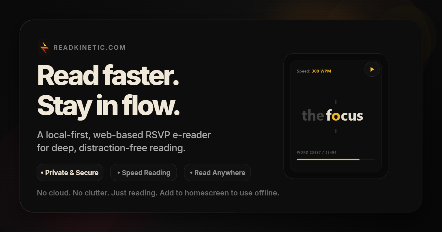 Show HN: ReadKinetic – a free, local-first speed reader for your own books